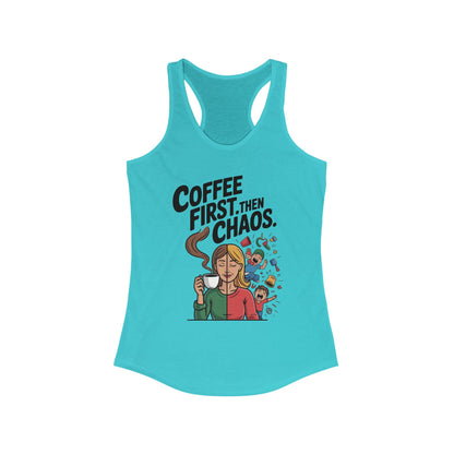 Coffee First Then Chaos Women's Tank Top,  Ideal Gift for Moms, Fun Casual Wear, Funny Mom Life Top, Mother's Day Gift