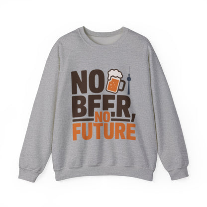 Mens Heavy Blend™ Crewneck Sweatshirt, No Beer No Future Funny Beer Mens Sweatshirt