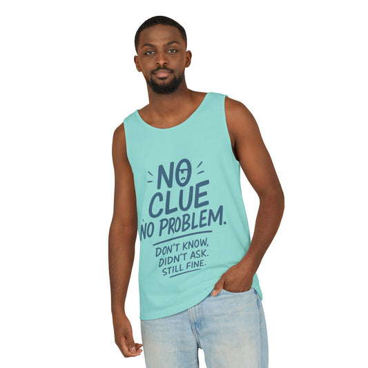 Funny No Clue Mens Tank Top, No Problem Quote, Dont Know Didnt Ask Slogan Tee, Workout Sleeveless Gym Shirt, Relaxed Fit Gift for Him