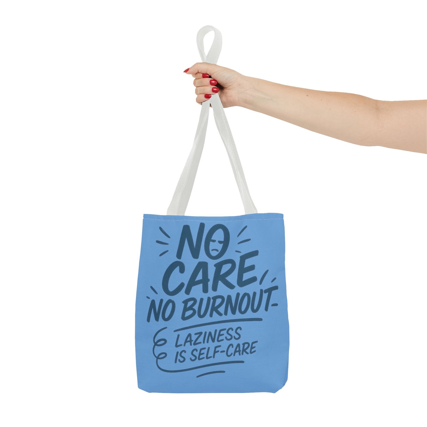Laziness is Self-Care Funny Quote Bag, Oversized Reusable Canvas Shopping Tote, Sarcastic Self-Care Gift, Weekend Getaway, Everyday Use