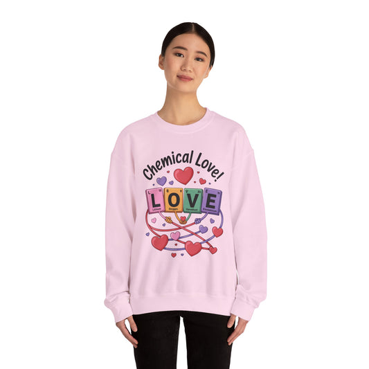 Chemical Love Women's Sweatshirt, Womens Crewneck, Cute Sweatshirt Gift, Valentines Day Pullover, Science Lovers Apparel, Relationship Humor