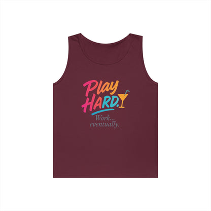 Play Hard, Work Eventually Tank Top, Womens Cotton Tank, Summer Apparel, Casual Wear, Gift for Him/Her, Beach Ready