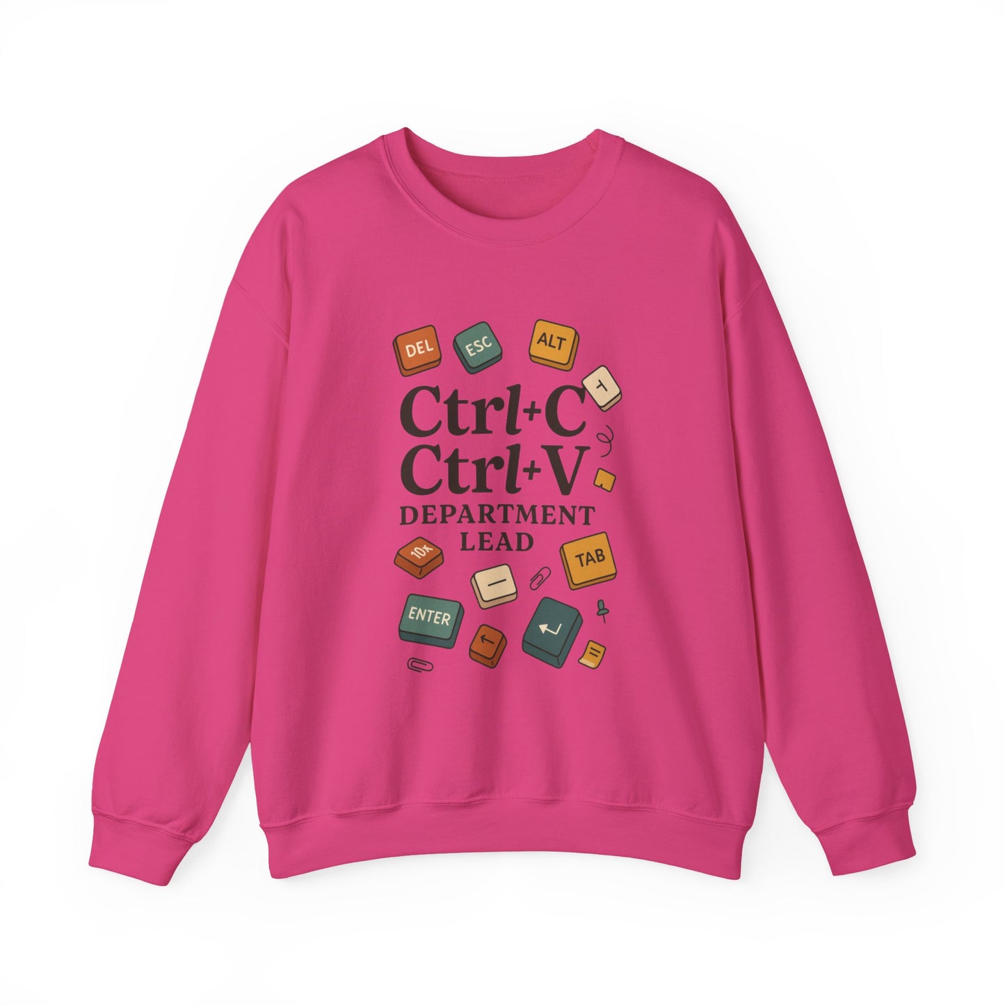 Funny Ctrl+C Ctrl+V Department Lead Sweatshirt, Unisex Crewneck, Gift for Tech Lovers, Office Humor, Cozy Casual Wear, Gift for a Coworker