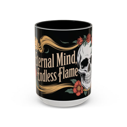 Eternal Mind Endless Flame Mug, Gothic Skull - Floral Coffee Cup, Dark Romantic Gift for Halloween or Everyday Use, Coffee Mug (11, 15oz)