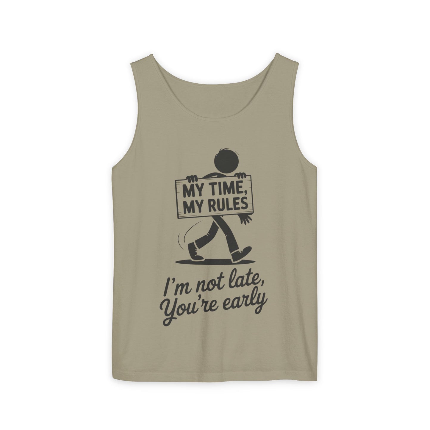 My Time, My Rules Men's Tank Top, Fun Casual Wear for Any Occasion, Relaxed Vibe, Time Management Humor, Self love t shirt