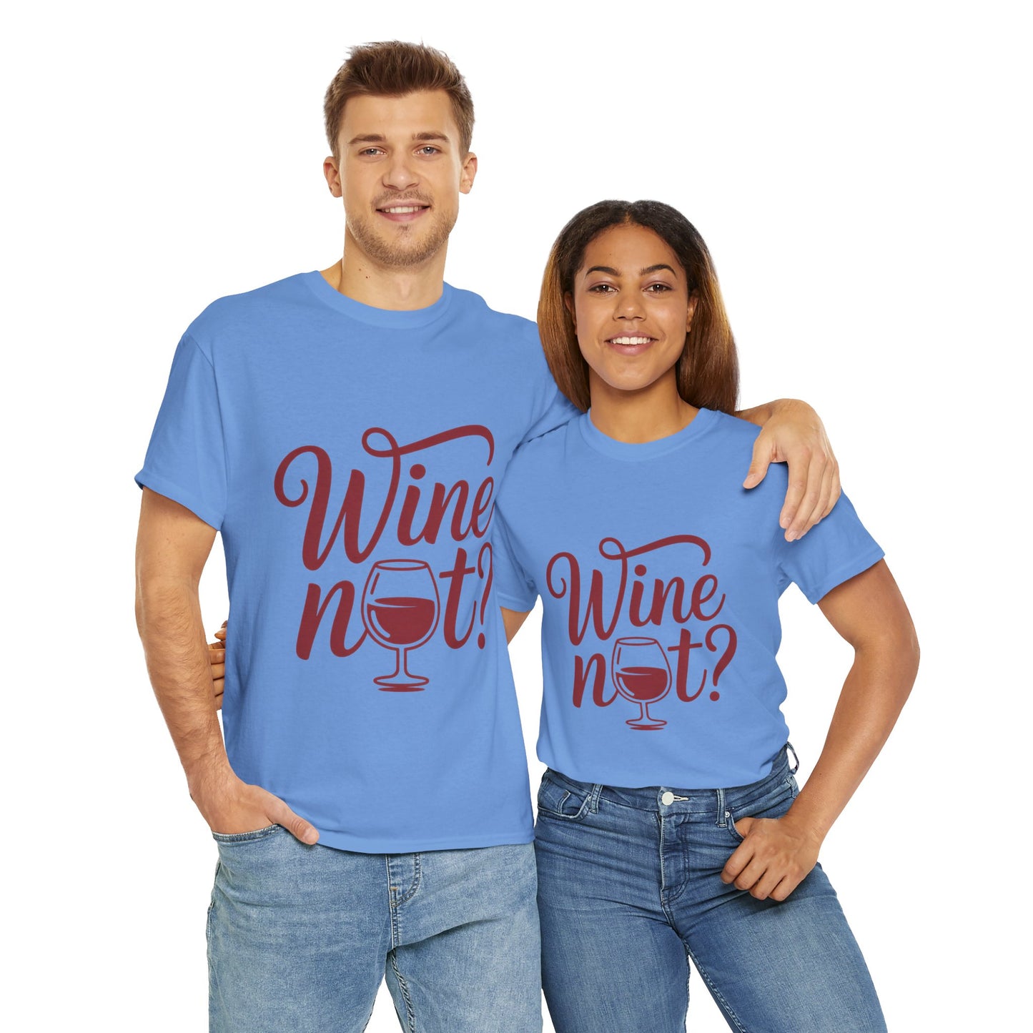 Funny Wine Lover Shirt, Wine Not Graphic Tee, Unisex Heavy Cotton T-Shirt,  Pun Shirt for Wine Drinkers & Party Vibes, Gift for Wine-tasting