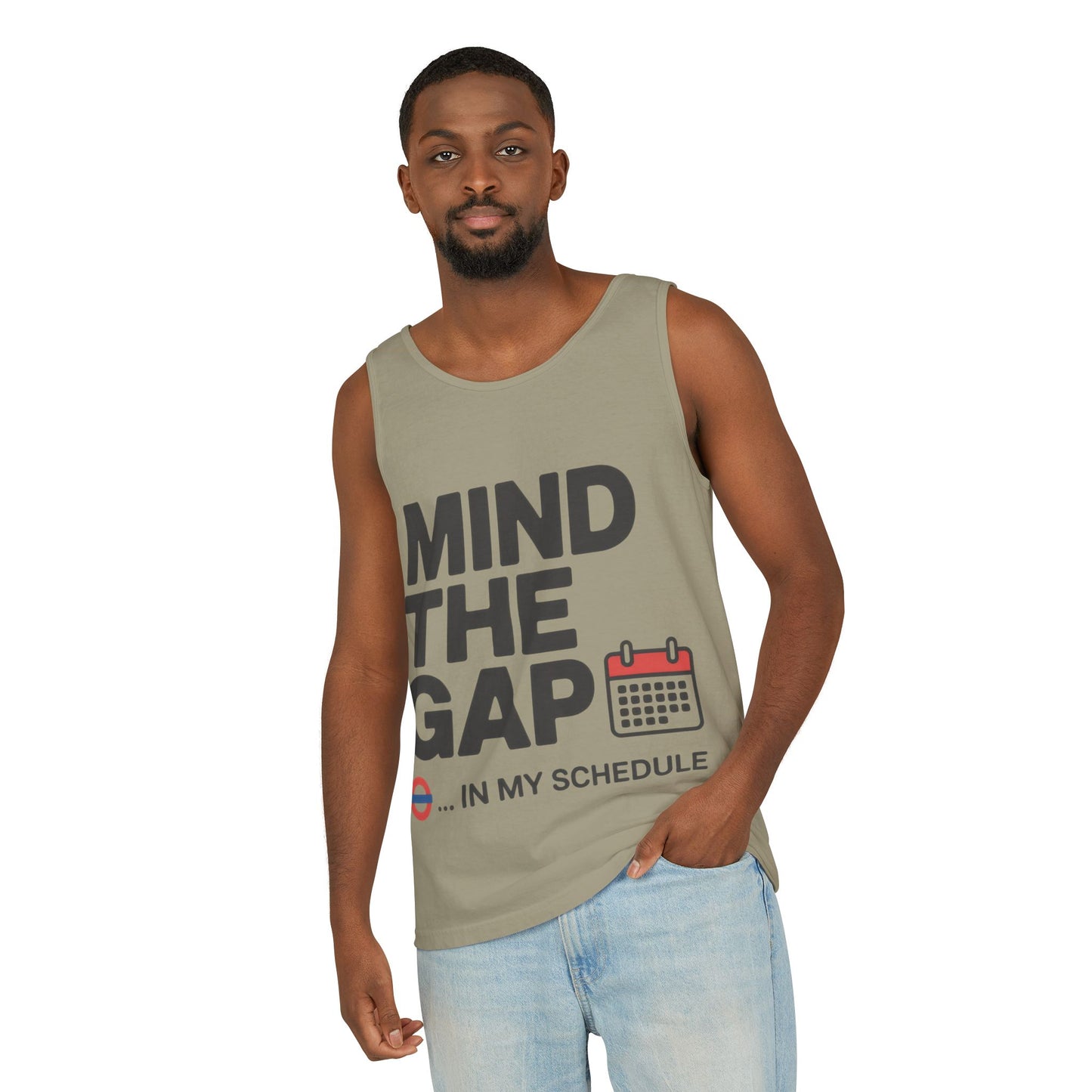 Funny Men's Tank Top, Mind The Gap in My Schedule, London Tube Inspired Office Humor Shirt