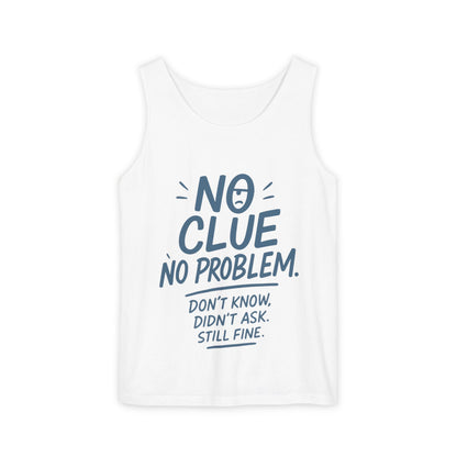 Funny No ClueWomens Tank Top, No Problem Quote Shirt, Dont Know Didnt Ask Graphic Tee, Gift for Her, Humorous Tee, Workout Sleeveless Shirt