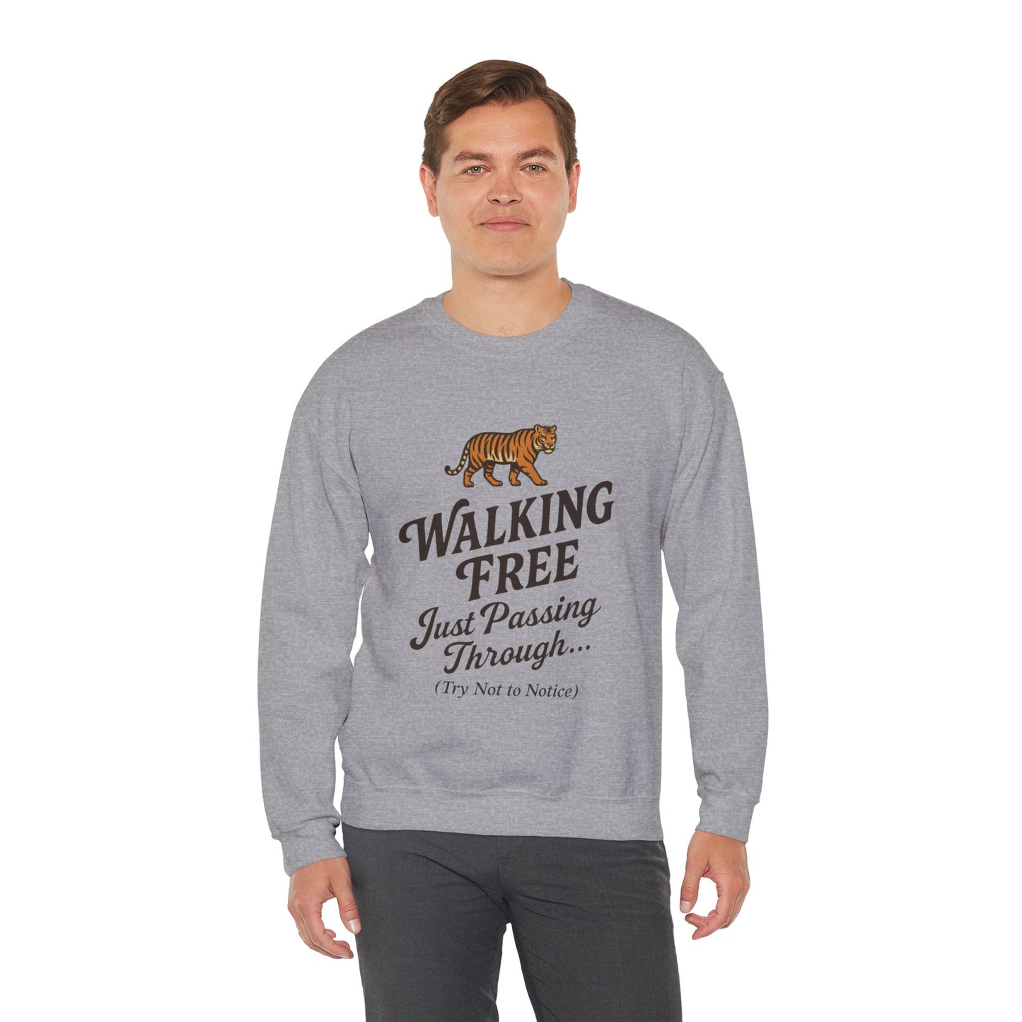 Funny Tiger Mens Crewneck Sweatshirt - Walking Free Cozy Wild Animal Pullover - Motivational Sweatshirt, Inspirational Apparel