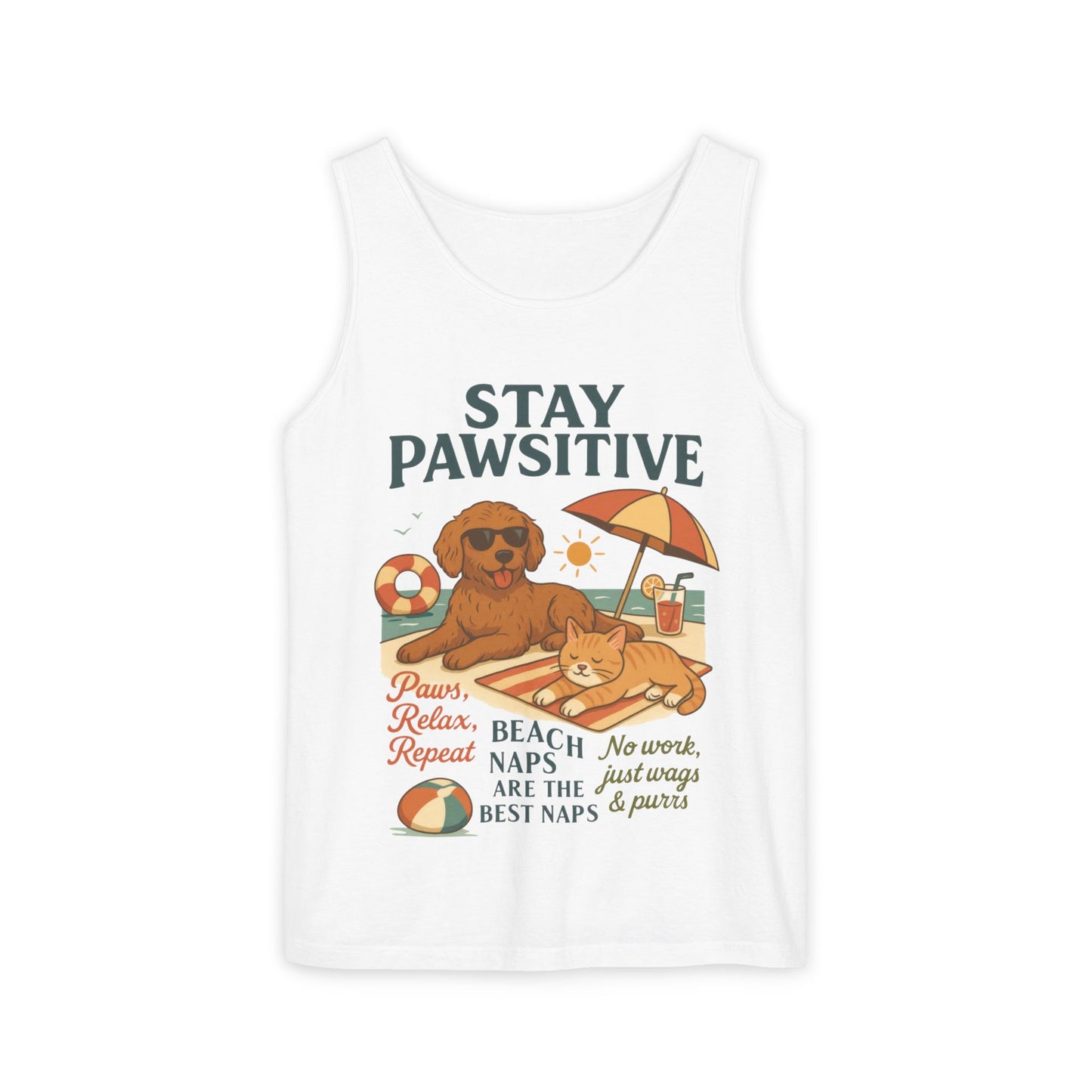 Stay Pawsitive Womens Tank, Cute Dog & Cat Beach Tee, Summer Pet Lover Tee, Animal Graphic Heavy Cotton Tee, Fun Pet Lovers Gift, Summer Top