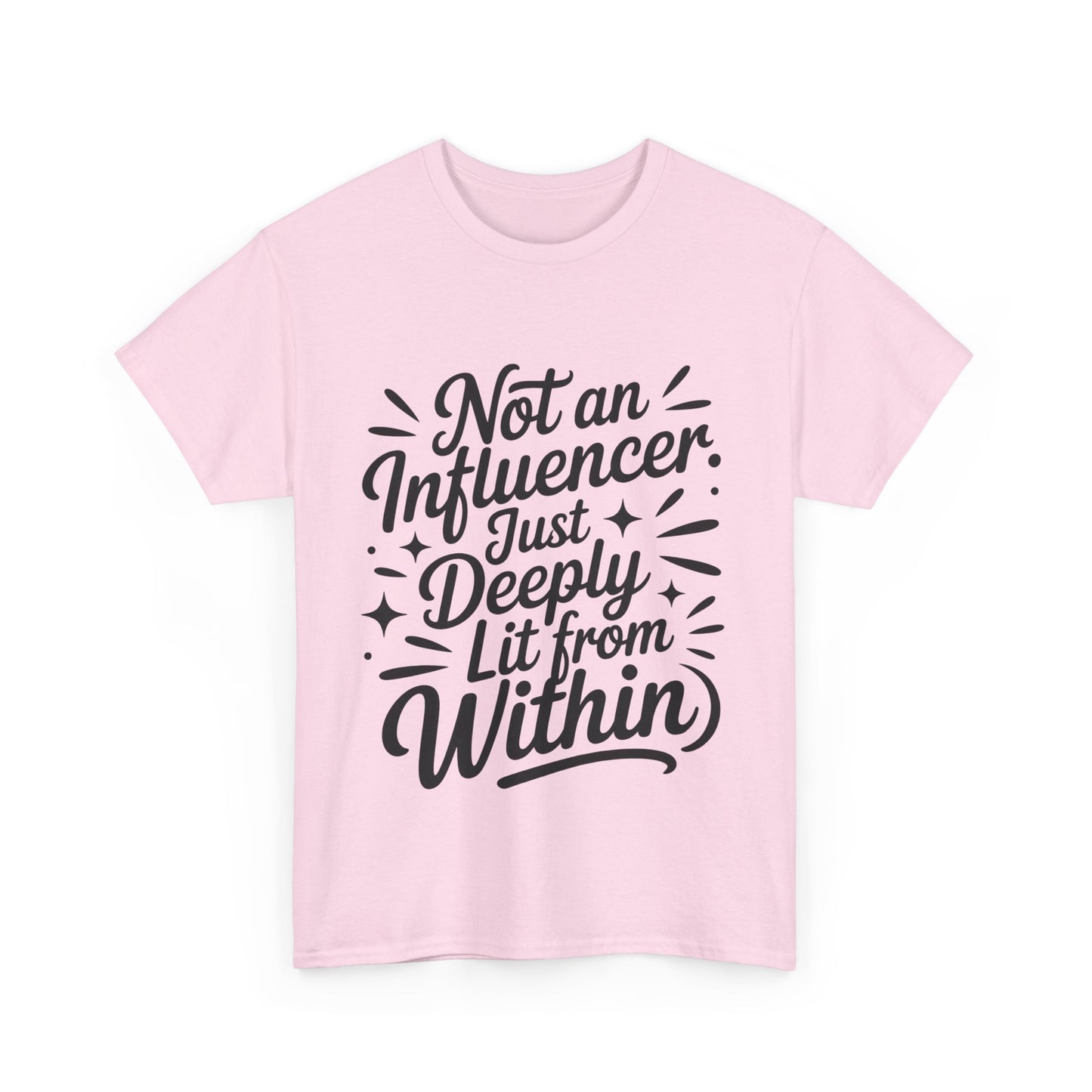 Funny Womens T-Shirt, Sarcastic Motivational Shirt, influencer tee, instagram girl tee, witty girl shirt, tiktok fashion, Self-Expression