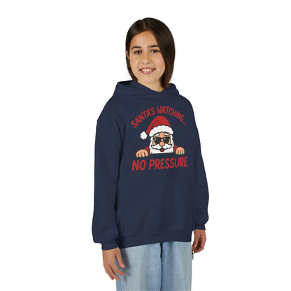 Santa's Watching No Pressure Kids Christmas Hoodie, Funny Holiday Sweatshirt for Youth