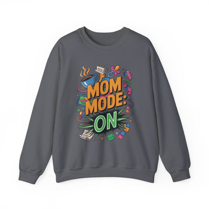 Mom Mode On Crewneck Sweatshirt, Gift for Mom, Mother's Day Humor T-Shirt, Cute Mama Life Graphic Tee, Mother's Day Gift