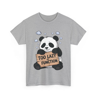 Too Lazy to Function Panda Tee, Unisex Cotton T-Shirt, Funny Shirt, Casual Wear, Gift for Sloth Lovers, Relaxed Vibe