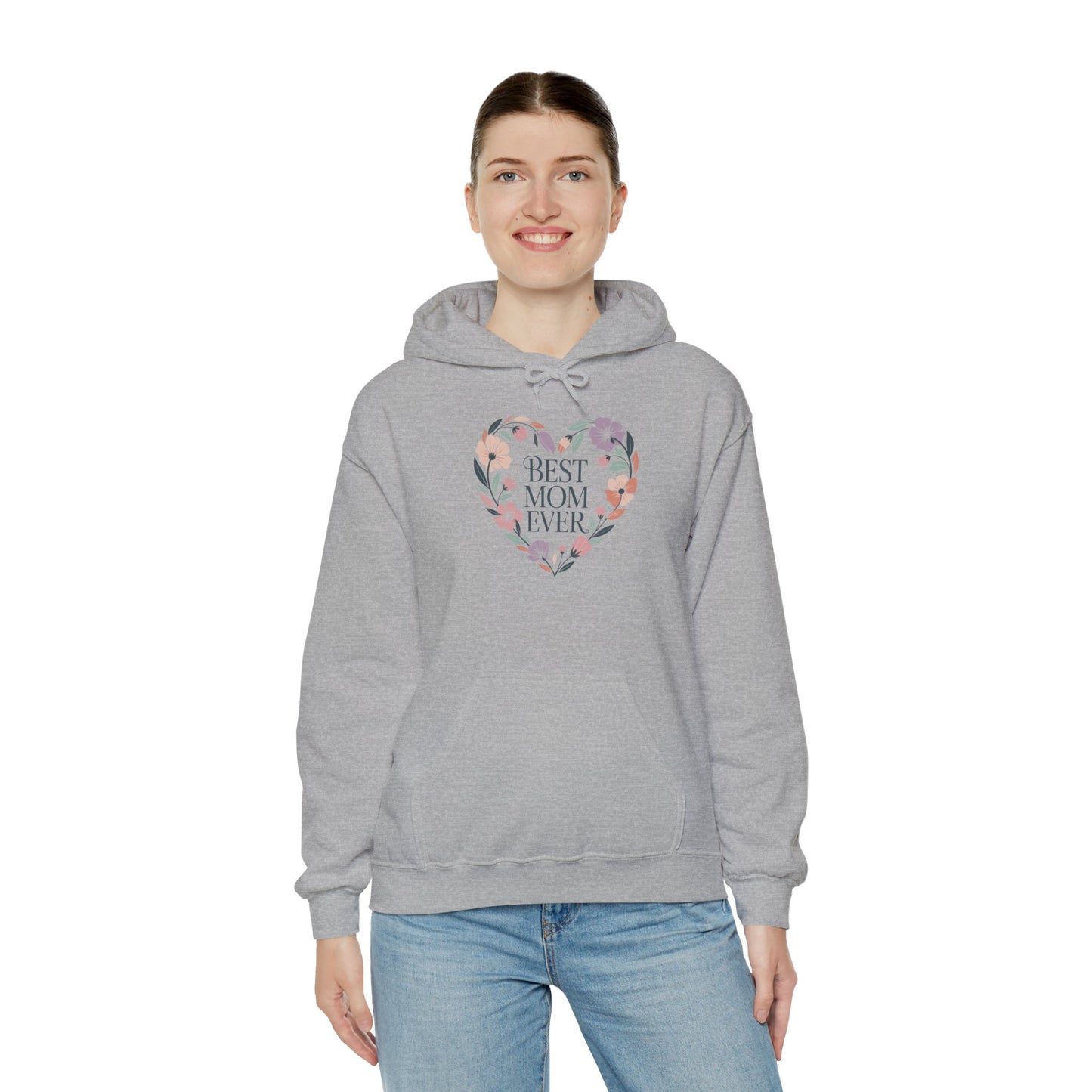 Floral Heart Mom Hoodie - Best Mom Ever Sweatshirt for Mother's Day, Gift for Mom, Cozy Sweatshirt for Women, Everyday Wear, New Mom Gift