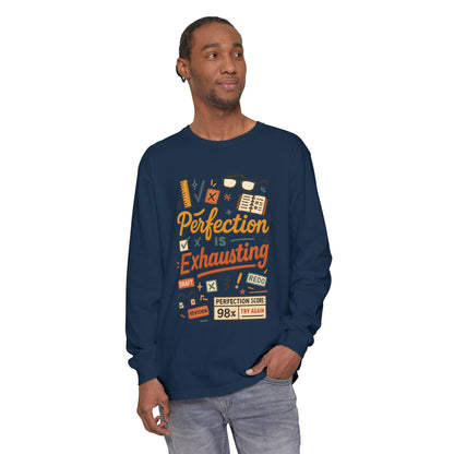 Stress Relief Long Sleeve Tee, Perfect for Perfectionists, Humorous Gift, Back-to-School, Gift for Graduates, Motivational Apparel