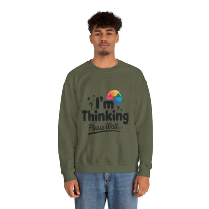 Funny - Im Thinking Please Wait - Mens Sweatshirt, Cute Geeky Gift for Introverts, Programmers, Designers, Humor Crewneck, Gift for Adults