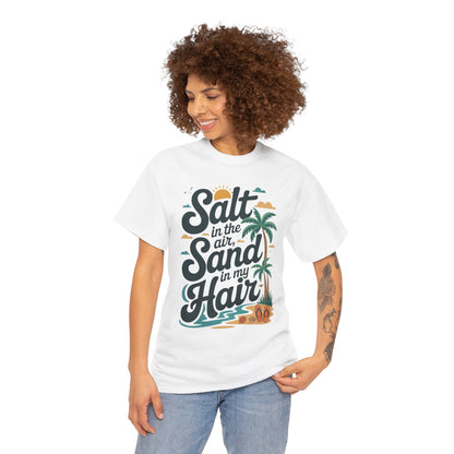 Salt in the Air Sand in My Hair Shirt, Beach Summer Vibes Graphic T-Shirt, Tropical Ocean Palm Design, Ocean-Themed Shirt, Gift Beach Lovers
