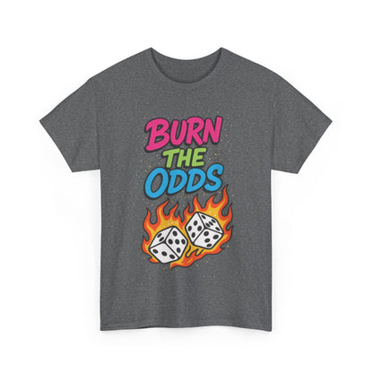 Burn the Odds Graphic Tee | Cool Casual Wear, Gaming Shirt, Unisex Cotton Tee, Dice Design T-Shirt, Gift for Gamers