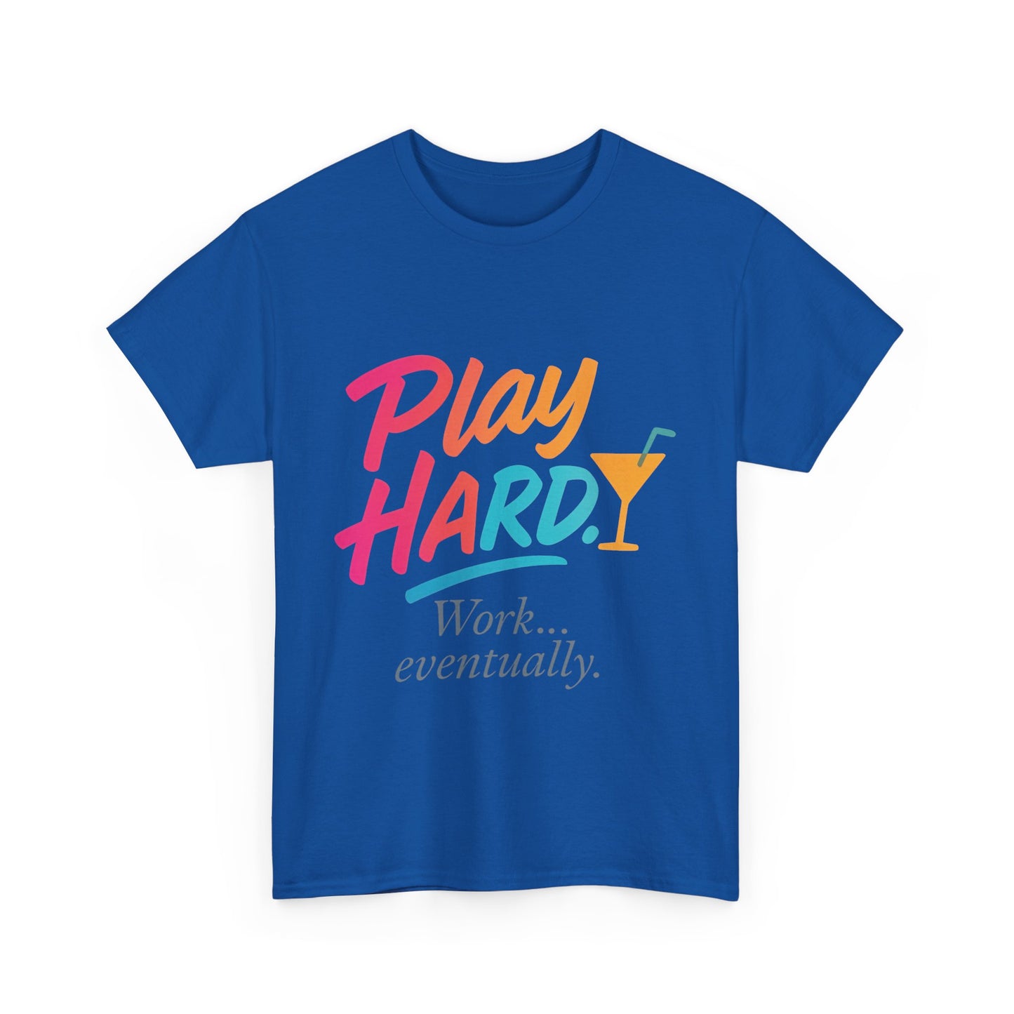 Play Hard Work Eventually T-Shirt, Funny Cocktail Graphic Tee, Pink Womens Party Shirt, Relaxed Vacation Top