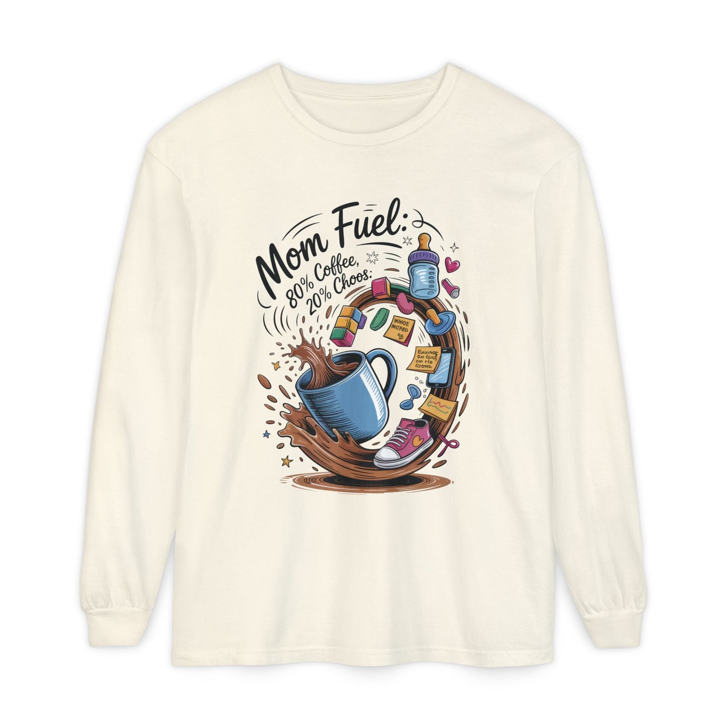 Mom Fuel Long Sleeve T-Shirt, Coffee Lovers Gift, Mother's Day Apparel, Cute Mom Shirt, Coffee Lover Mom Life Top, Coffee Lover's Tee