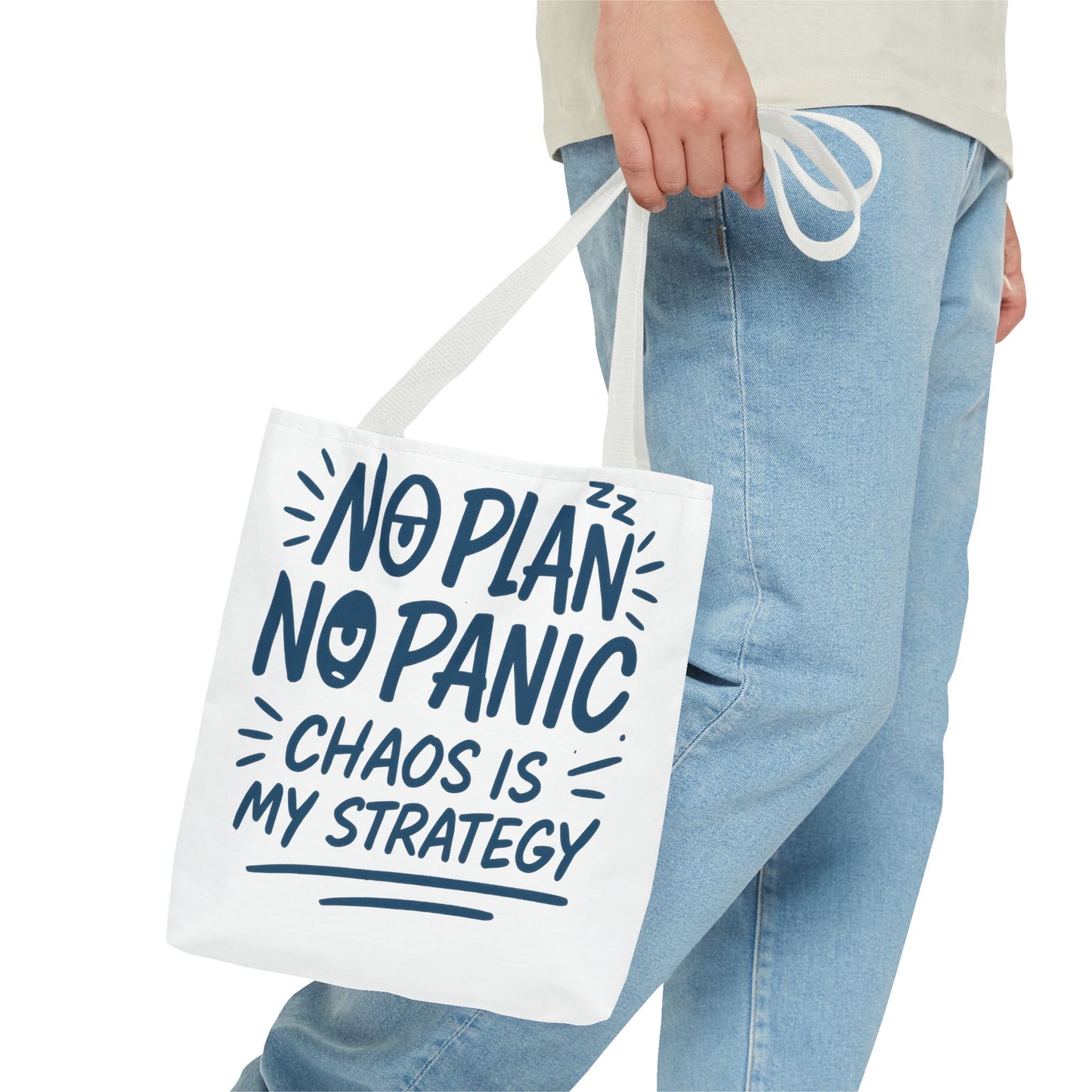 Funny Quote Tote Bag, Reusable Grocery Bag, Gift for Students, Beach Tote, Everyday Tote, Chaos Strategy Bag, Unique Shopping Bag