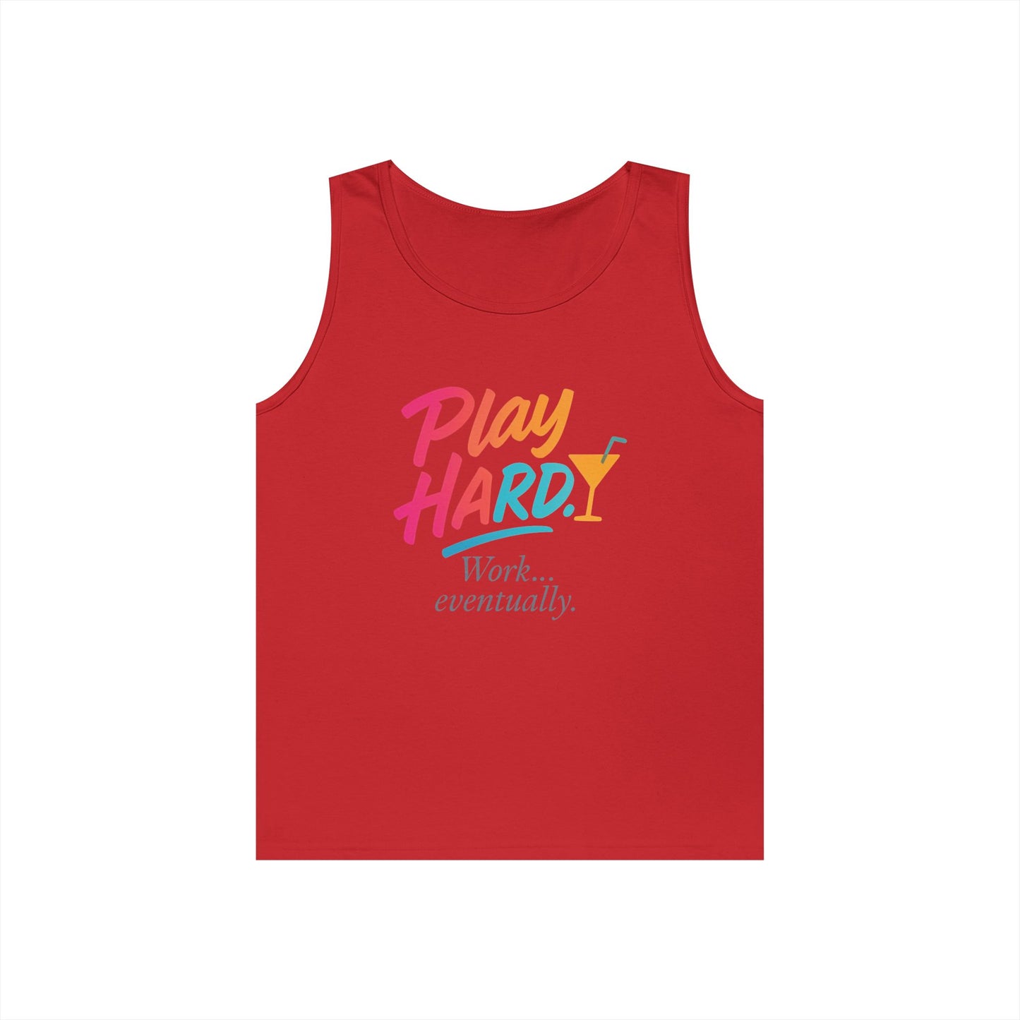 Play Hard, Work Eventually Tank Top, Womens Cotton Tank, Summer Apparel, Casual Wear, Gift for Him/Her, Beach Ready