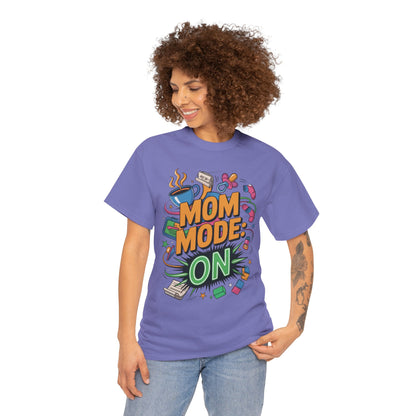 Mom Mode ON Cotton Tee, Funny Mom T-Shirt, Gift for Mothers, Parent Life Apparel, Mother's Day Humor T-Shirt, Cute Mama Life Graphic Tee
