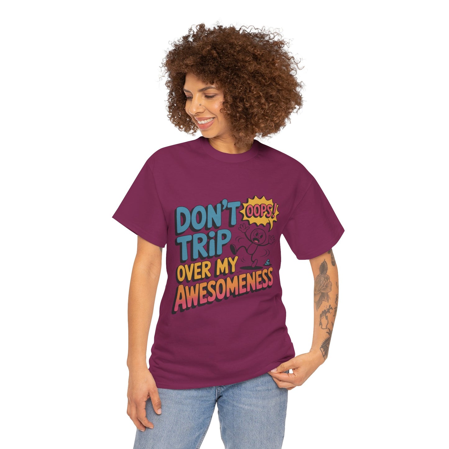 Funny Graphic Tee, Don't Trip Over My Awesomeness Shirt, Women's Cotton T-Shirt for Casual Wear, Gift for Friends, Birthday Gift, Humor Tee