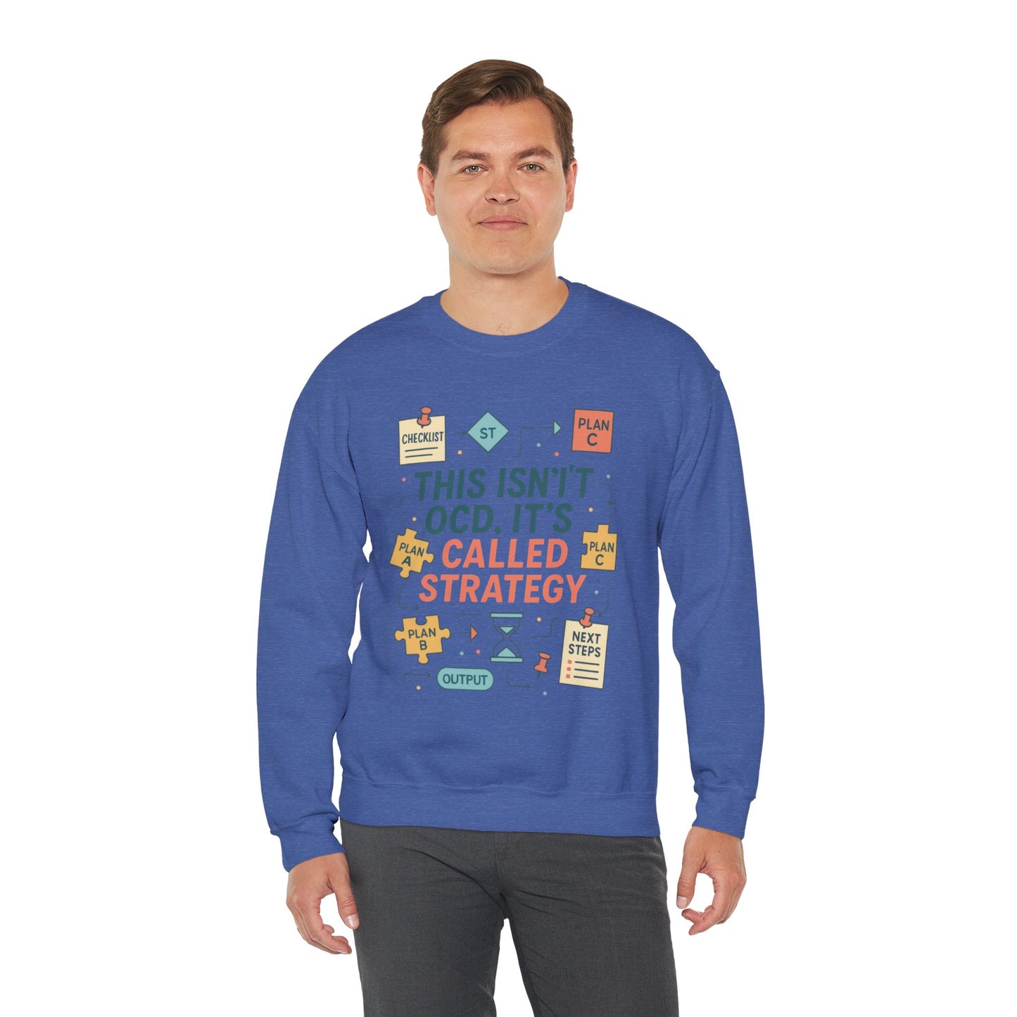 Funny Mens Strategy Sweatshirt, This Isnt OCD Its Called Strategy, Smart Planning Pullover Gift for Him, Gift for Strategists