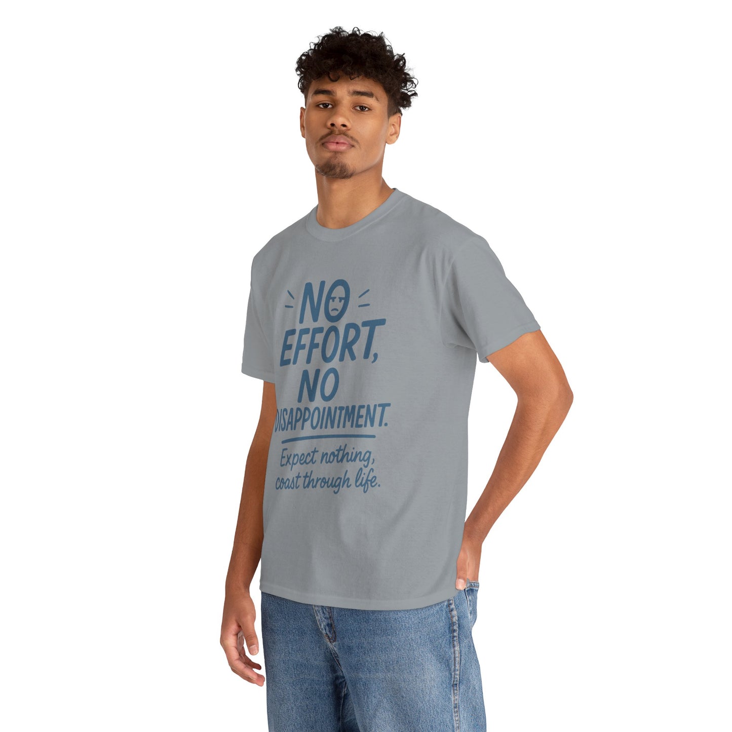 Funny No Effort Mens T-Shirt, No Disappointment Lazy Life Quote Shirt, Relaxed Fit, Funny Casual Shirt, Gift for Friends, Motivation Tee