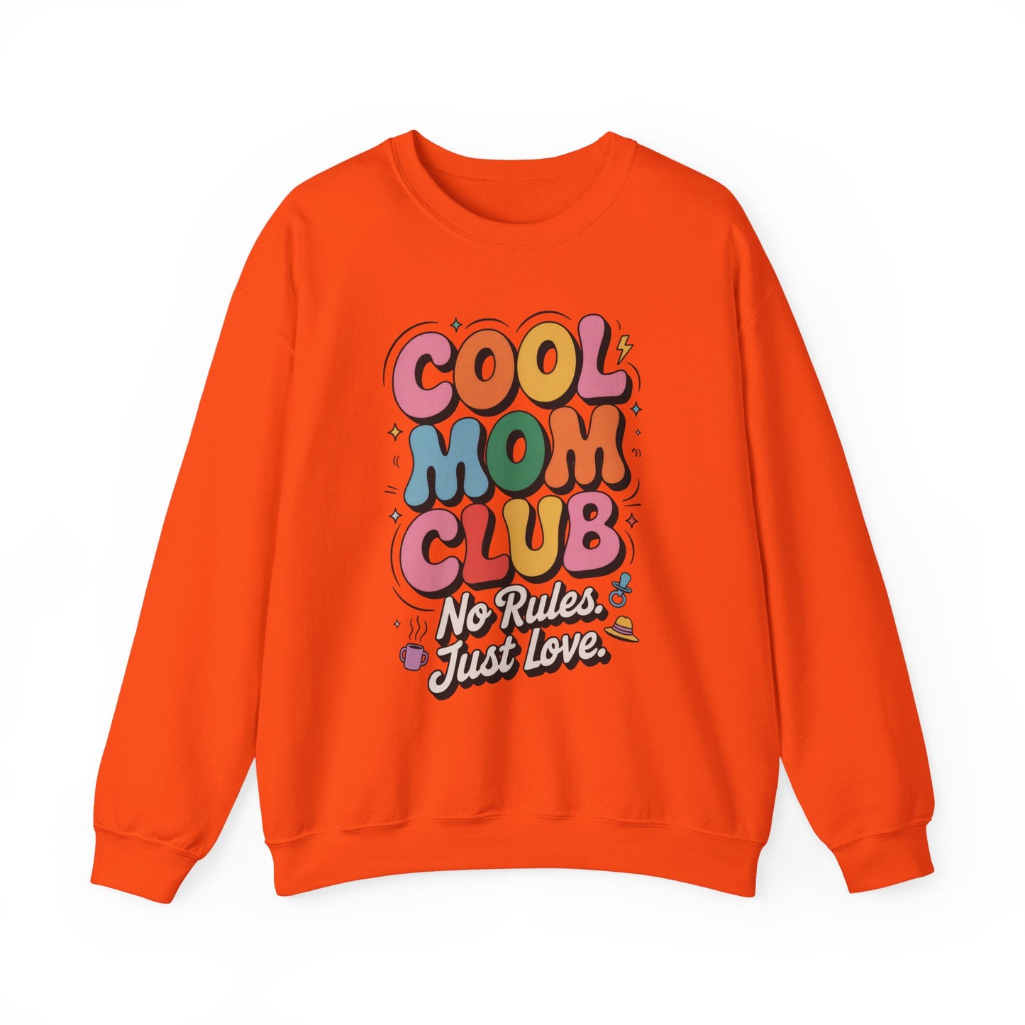 Cool Mom Club Sweatshirt, Gift for Moms, Mother's Day, No Rules Just Love, Retro Colorful Unisex Heavy Blend Crewneck
