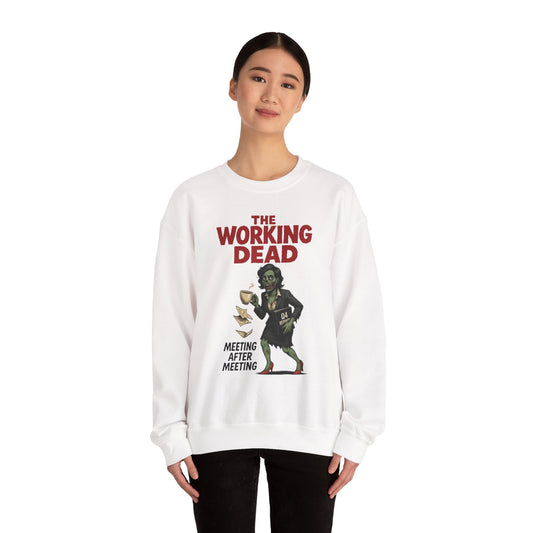 The Working Dead Women's Funny Zombie Sweatshirt, Office Humor Crewneck, Halloween Work Top