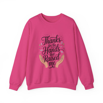 Thanks for the Hands That Raised Me Shirt, Mother's Day Gift, Appreciation Shirt for Mom, thankful mom tee