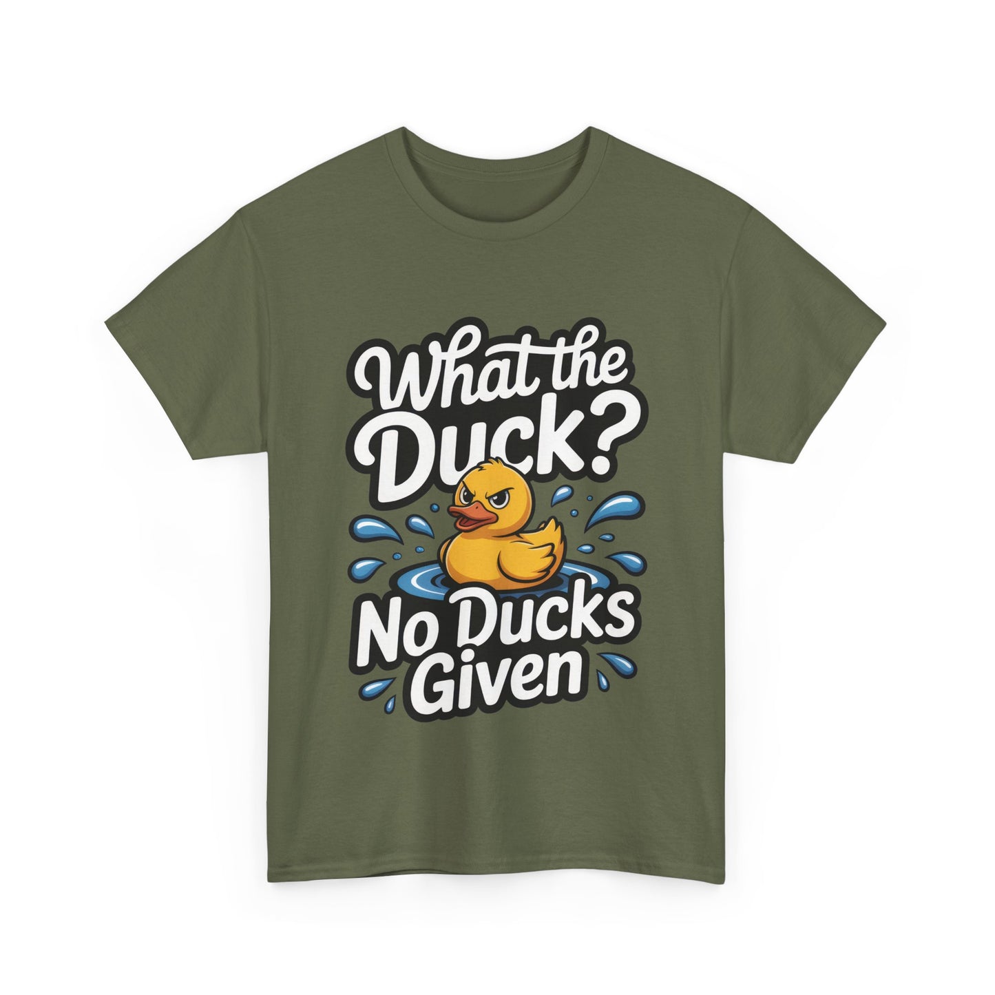 Funny Duck Shirt - No Ducks Given Tee - What The Duck Mens T-Shirt - Sarcastic Rubber Duck Graphic - Humor Gift For Him