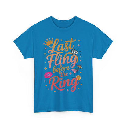 Last Fling Before the Ring T-Shirt, Bachelorette Party Tee, Bridesmaid Wedding Tee, Hen Party Matching Top, Bridal Shower, Bridesmaids Gift
