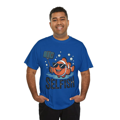 Unisex Heavy Cotton Tee, Mens Selfish Funny Fish T-Shirt, Cute Selfie Graphic Tee, Ocean Humor Shirt