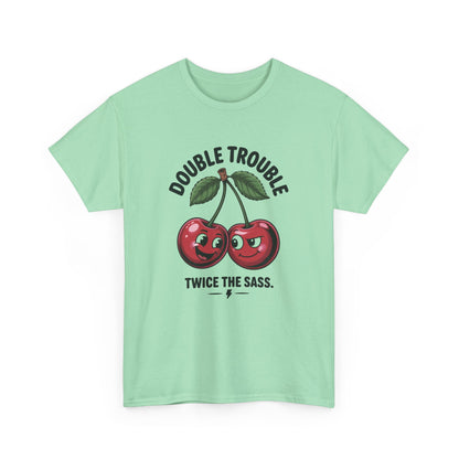 Double Trouble Cherry Graphic Tee, Funny Cute Womens T-Shirt, Twice the Sass Quote Shirt, Sassy Cherry Cartoon Gift