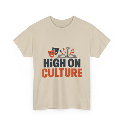 High on Culture Mens T-Shirt, Funny Cultural Graphic Tee, Art Humor