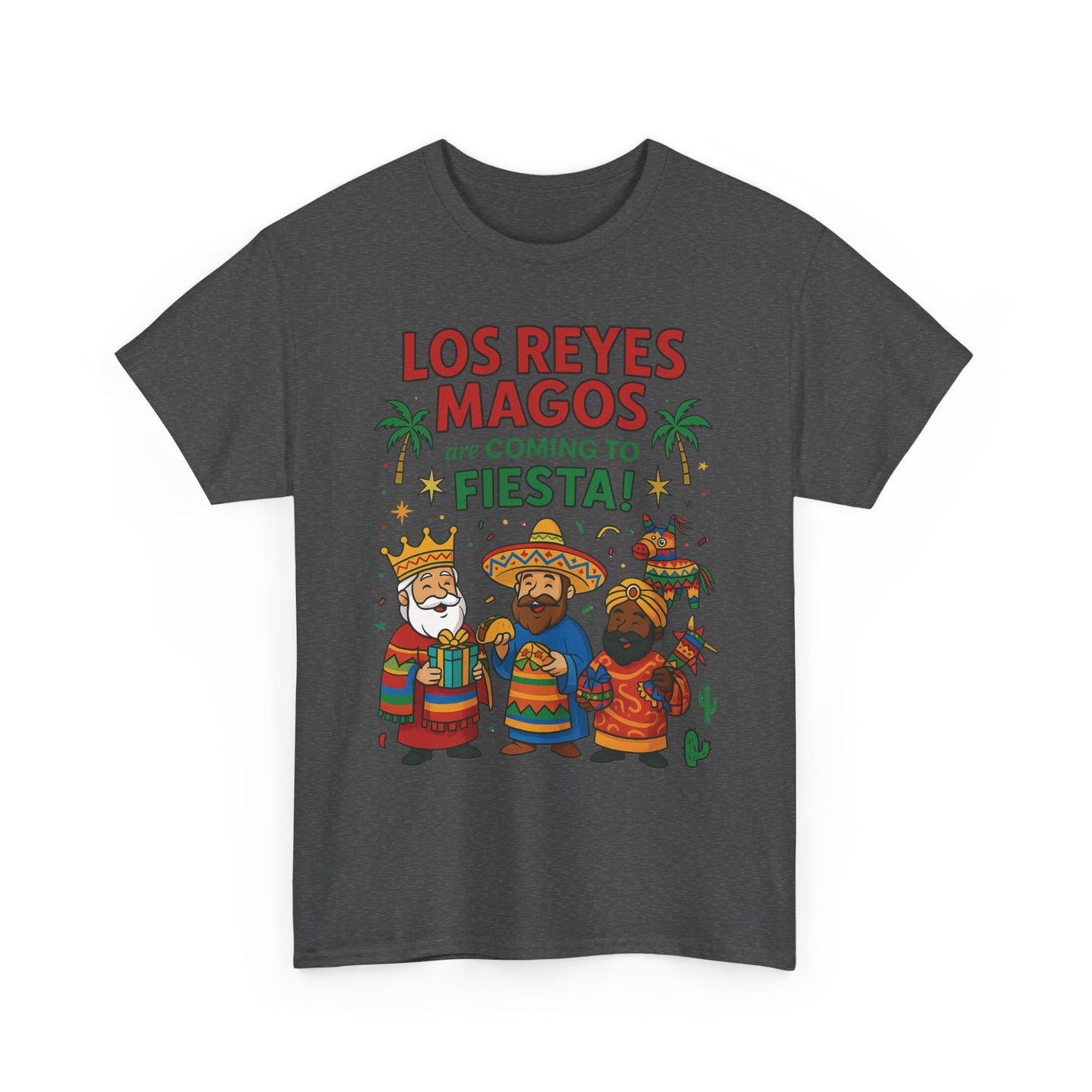 Los Reyes Magos Are Coming to Fiesta!, Funny Three Kings Day Shirt, Día de los Reyes Magos T-Shirt for Christmas Fiesta Lovers
