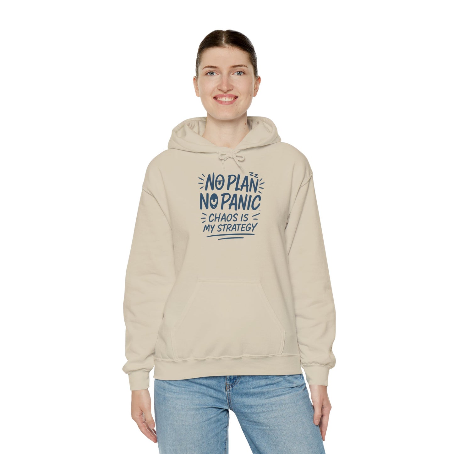 Chaos Is My Strategy Hooded Sweatshirt, Women's Pullover for Stress Relief, No Plan No Panic, Cute Winter Layering for Women, Humorous Gift