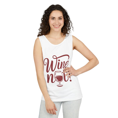 Unisex Garment Tank Top, Wine Not? Tank Top - Perfect for Summer Parties, Wine Lovers, Gifts, Casual Wear, or Vacations