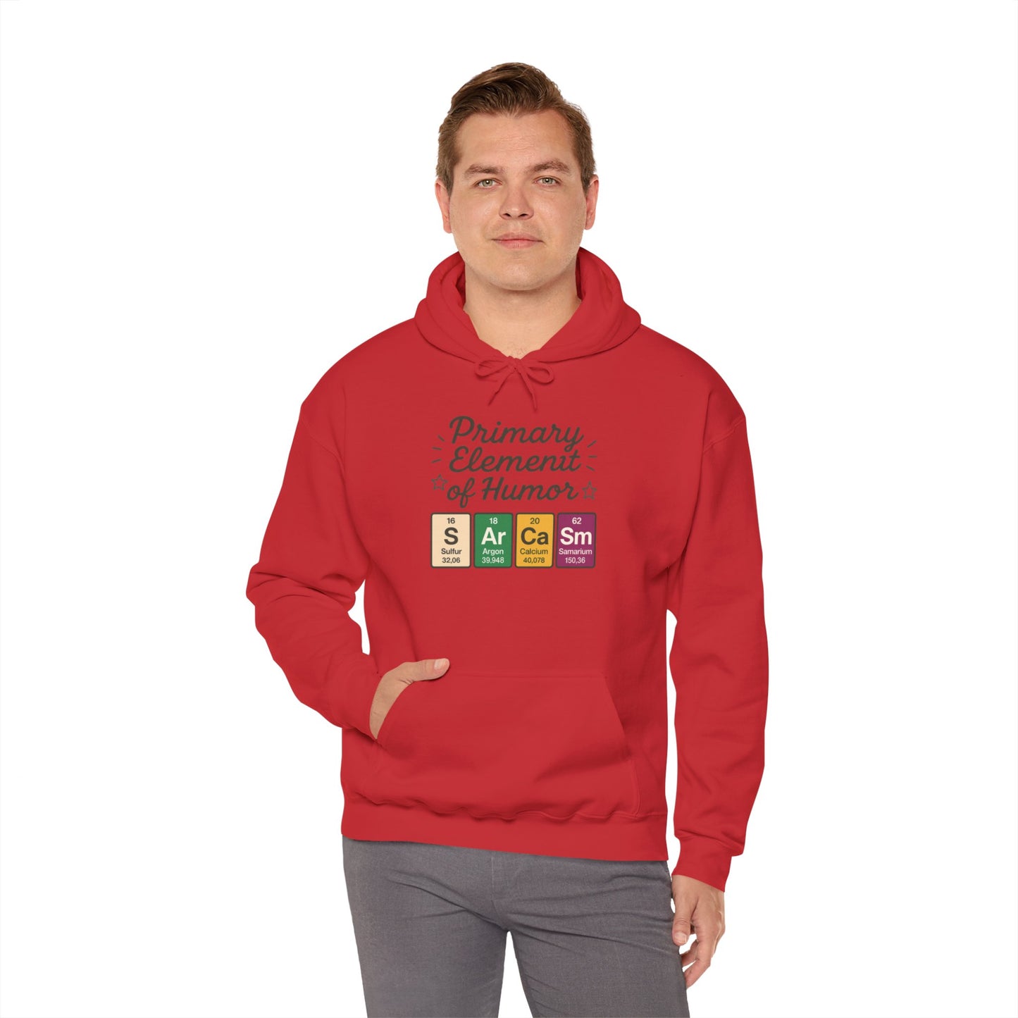Sarcasm Hoodie for Men, Funny Nerd Hoodie, Primary Element of Humor Sweatshirt, Science Lover Gift for Him, Sarcastic Humor Apparel