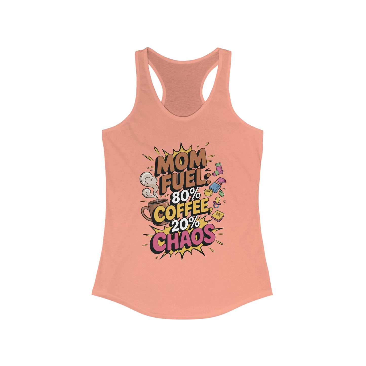 Funny Mom Fuel Racerback Tank, Perfect Gift for Moms, Chaos & Caffeine, Mother's Day Apparel, Funny Tired Mom Life Tee, Coffee Loving Moms
