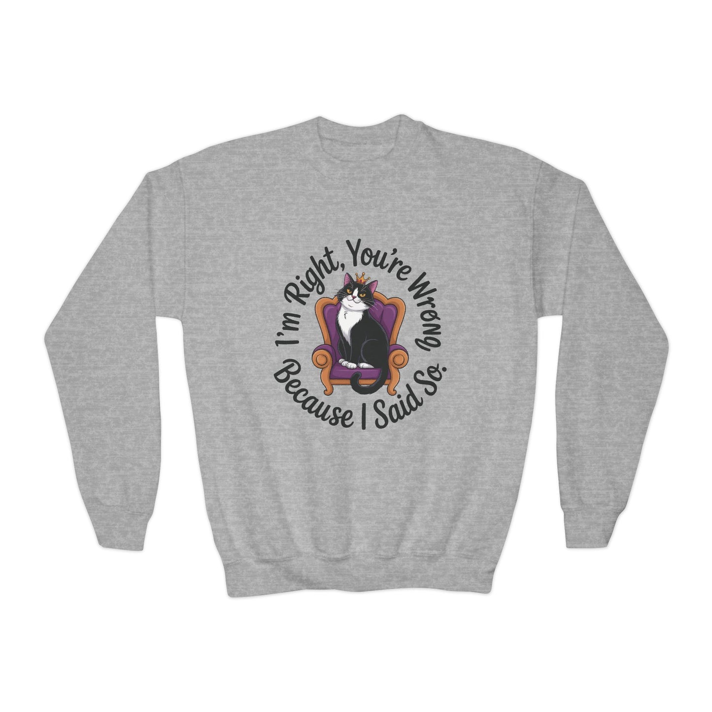 Youth Crewneck Sweatshirt, Funny Cat Sweatshirt for Girls, Im Right Youre Wrong, Tween Girl Attitude Pullover, Cute Gift for Cat Lovers