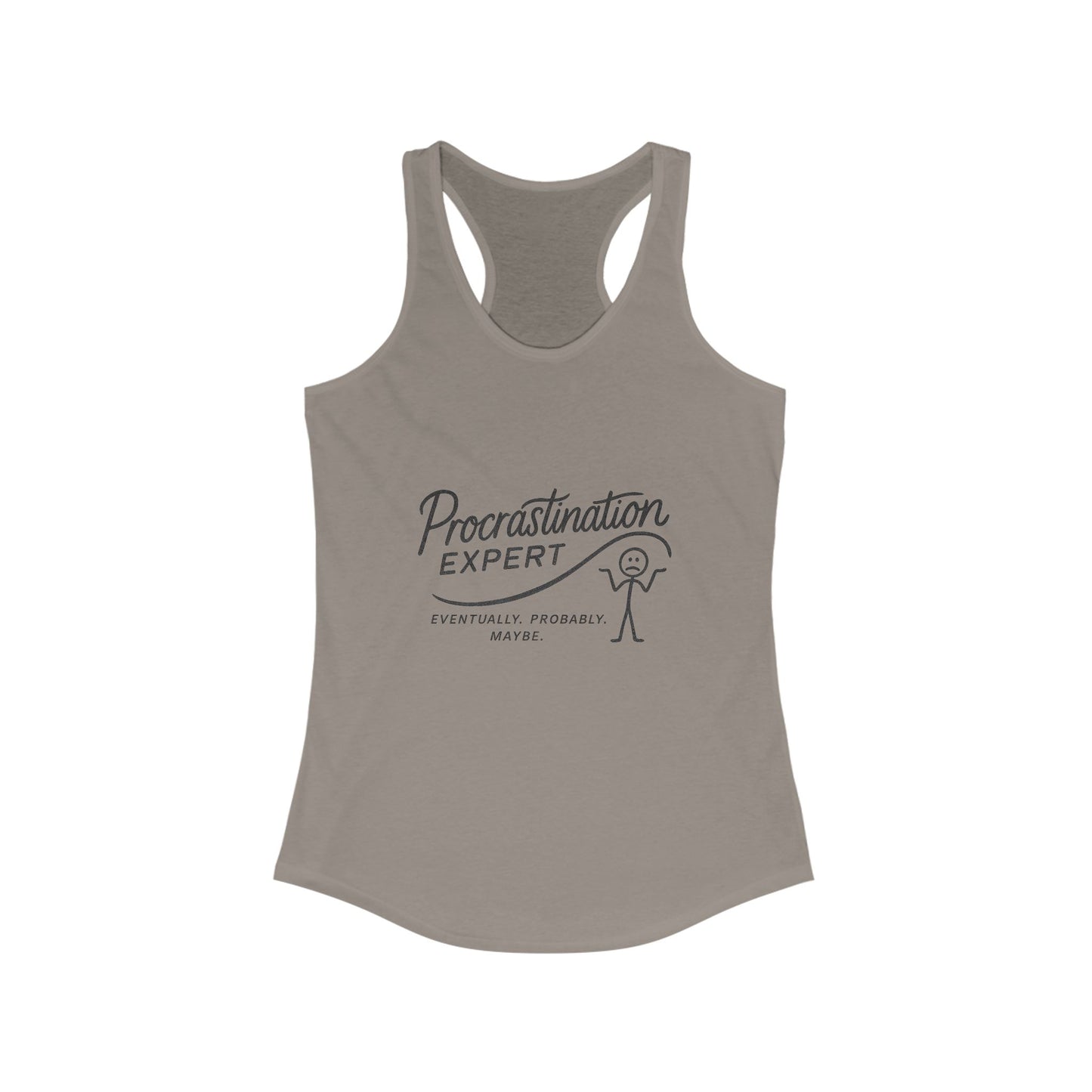 Procrastination Expert Racerback Tank, Funny Women's Workout Top, Gift for Lazy Days, Casual Summer Tee, Motivational Exercise Shirt