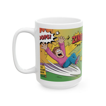 Funny Comic Mug, Dont Trip Over My Awesomeness, Bold Confidence Coffee Cup, Colorful Humor Gift, Cartoon Style Mug, Gift for Coffee Lovers