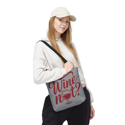 Wine Not? Tote Bag - Fun Wine Lover's Accessory for Parties, Gift for Wine Enthusiasts, Perfect for Grocery or Beach Outings, AOP Design