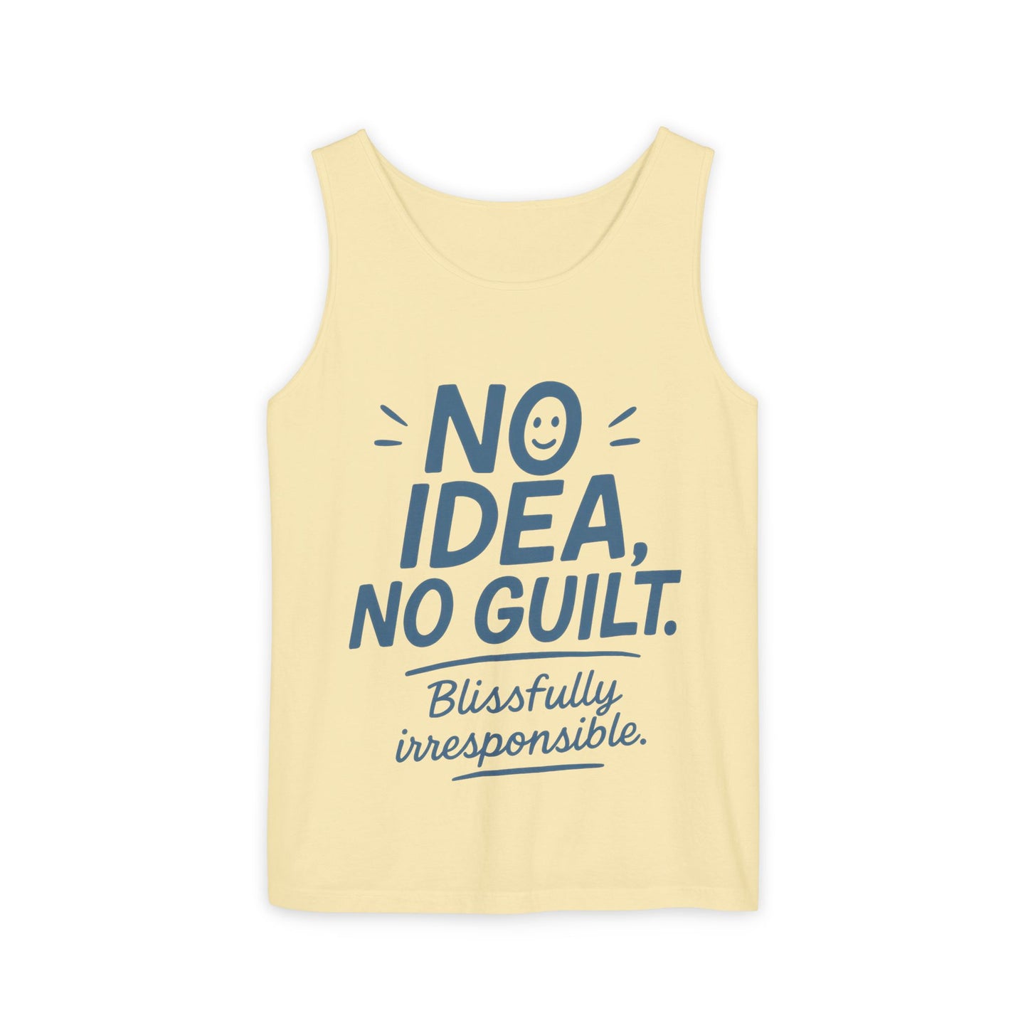 Mens Funny Tank Top, No Idea No Guilt Quote, Blissfully Irresponsible Gym Shirt, Casual Sleeveless Top, , Fun Party Shirt