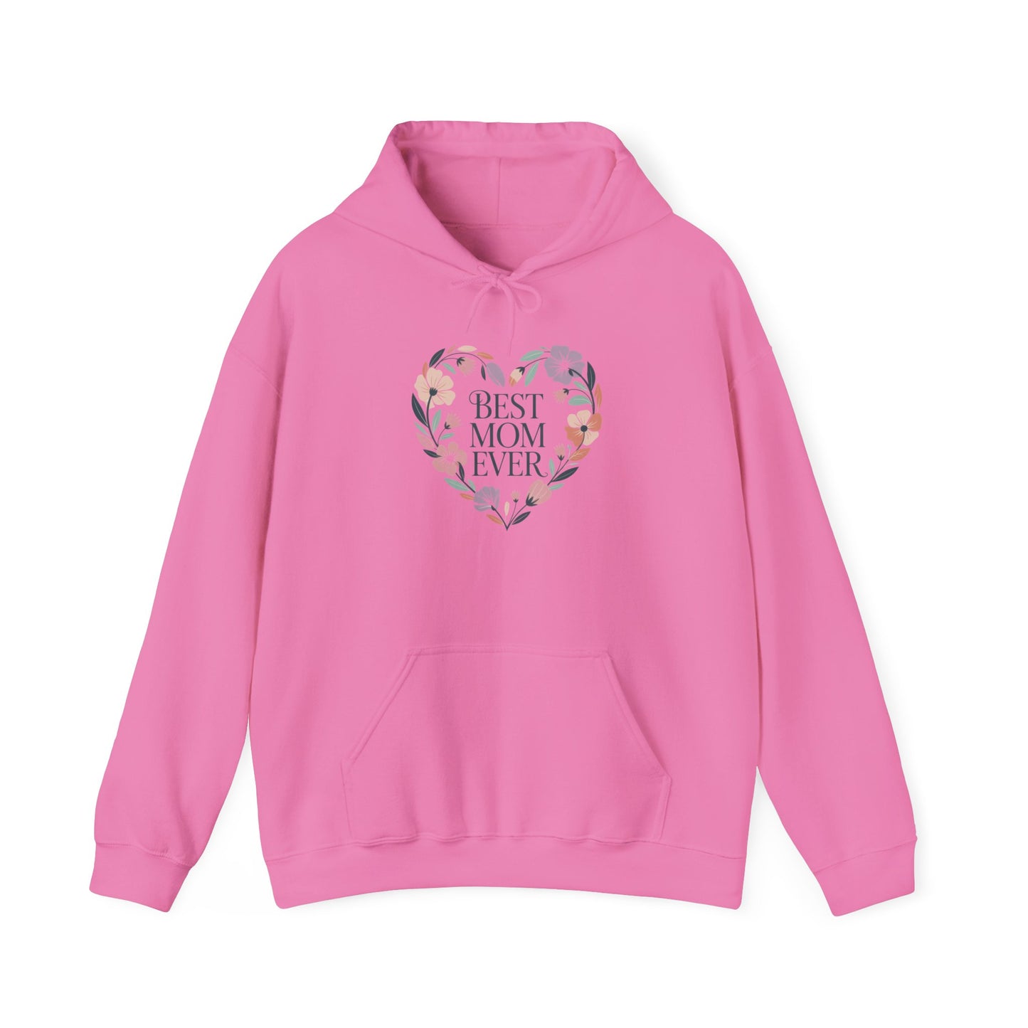 Floral Heart Mom Hoodie - Best Mom Ever Sweatshirt for Mother's Day, Gift for Mom, Cozy Sweatshirt for Women, Everyday Wear, New Mom Gift